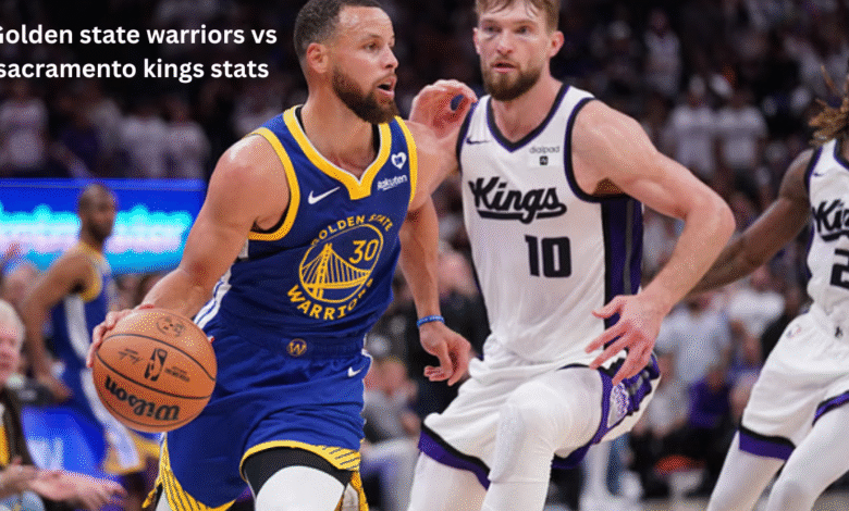 Golden state warriors vs sacramento kings stats